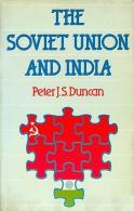The Soviet Union And India By DUNCAN, PETER J.S (ISBN 9780415002127) - Politics/ Political Science