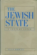 The Jewish State: A Century Later, Updated With A New Preface By Alan Dowty (ISBN 9780520209411) - Moyen Orient