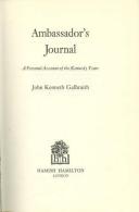 Ambassador's Journal: A Personal Account Of The Kennedy Years By Galbraith, John Kenneth (ISBN 9780241016190) - Otros & Sin Clasificación