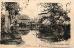 80. Ailly Sur Noye. L'ancienne Laiterie - Ailly Sur Noye
