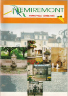 REMIREMONT, Notre Ville N°16.  Revue Communale 1995 - Lorraine - Vosges