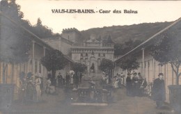 07- VALS LES BAINS -COUR DES BAINS CARTE PHOTO - Vals Les Bains