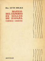 BIBLIOGRAFIA Bibliografía  MANUAL DEL EXPERTO EN SELLOS DE ESPAÑA. Dr. Luis Blas. Edición Aguilar, - Sonstige & Ohne Zuordnung