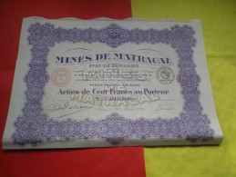 MINES DE MATRACAL Etat De Durango (mexique)   100 Francs - Zonder Classificatie