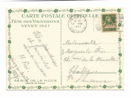 Cachet 1927 FETE DES VIGNERONS 1.VIII.1927 (1er Jour De La Fête) Sur Carte Postale Officielle De La Fête Des Vignerons - Wein & Alkohol