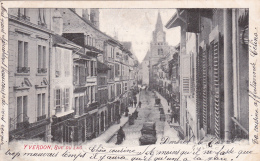 YVERDON : Rue Du Lac - Carte Animée Oblitérée Démoret, Vevey Et Corsier Les Monts  Le 7.IV.05 - Corsier-sur-Vevey