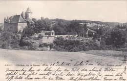 Château De La Sarraz - Oblitérée Le 13.VII.06 - La Sarraz