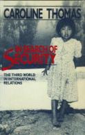 In Search Of Security By Thomas, C (ISBN 9780745003948) - Politics/ Political Science