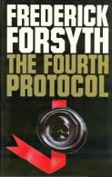The Fourth Protocol By Forsyth, Frederick (ISBN 9780091586300) - Altri & Non Classificati
