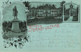 Ferney Voltaire : Souvenir De -  Voyagée En 1899 - Zonder Classificatie