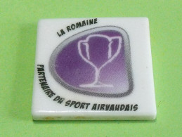 Fèves / Fève /  Pays / Région : Vive Les Sportifs De Airvault , La Romaine , Perso     T54 - Regioni