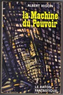 LE RAYON FANTASTIQUE N° 71 " LA MACHINE DU POUVOIR " ALBERT-HIGON DE 1960 - Le Rayon Fantastique