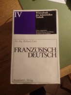 Technique. Dictionnaire Général De La Technique Industrielle Français-Allemand (Edition Brandstetter) - Diccionarios