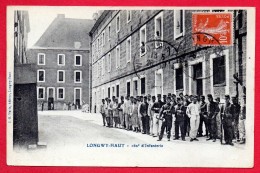 54. Longwy-Haut. Caserne Du 162ème Régiment D'Infanterie. 1911 - Longwy