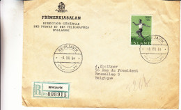 Jeux Olympiques - Islande - Lettre Recom De 1964 - Oblit Reykjavik -  Exp Vers La Belgique - Athlétisme - Triple Saut - Lettres & Documents