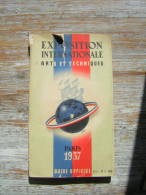 EXPOSITION INTERNATIONALE ARTS ET TECHNIQUES PARIS 1937  GUIDE OFFICIEL - Autres