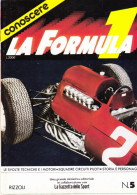 CONOSCERE LA FORMULA 1  - N.5 - 1984 - PINO ALLIEVI - RIZZOLI - LA GAZZETTA DELLO SPORT - POSTER - Motori