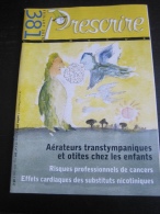 Prescrire N°381 : Injection Intramusculaire - Incinération Des Déchets Ménagers - Le Soignant. - Risques Professionnels - Geneeskunde & Gezondheid