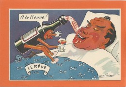 ILLUSTRATEUR JEAN DE PREISSAC / HUMOUR ALCOOL / COMME NEUVE / LE REVE - Preissac