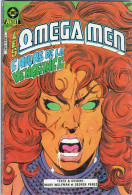 LES OMEGA MEN 1985 L HEURE DE LA VENGEANCE AREDIT COMICS - Omega Men