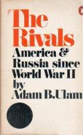 The Rivals America And Russia Since World War II By Ulam, Adam B (ISBN 9780140043099) - United States