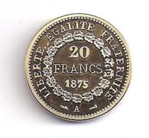 Reproduction De La 20 Francs Génie 1875 ( Plaqué Or ) - Autres & Non Classés
