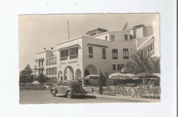 AGADIR 95.711.50 ENTREE DE L'HOTEL MARHAHA - Agadir