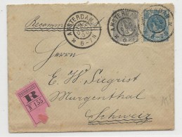 NEDERLAND - 1900 - ENVELOPPE RECOMMANDEE De AMSTERDAM Pour MURGENTHAL (SUISSE) - Marcofilia