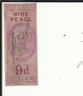1 Timbre Fiscaux Foreign-Bill  Nine-Pence_9 D - Revenue Stamps