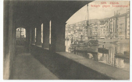 Suisse - Zurich - Schipfe Gegen Limmatquai Bateau Voilier 1910 - Zürich