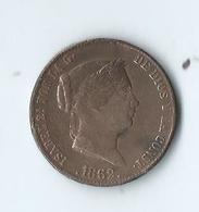 Espagne Isabelle II 25 Centimos 1862 Ségovie - Münzen Der Provinzen