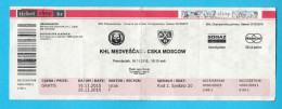 KHLMEDVESCAK : CSKA Moscow Russia - 2015. KHL ICE HOCKEY LEAGUE Ticket Billet Eishockey Biglietto Billete Bilhete - Match Tickets