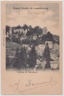 LUXEMBOURG -  Chateau De Larochette - Bernhoeft - Sent To England In 1901 - Undivided Back - Larochette