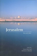 Jerusalem: Idea And Reality By Tamar Mayer And Suleiman A. Mourad (ISBN 780415421294) - Medio Oriente