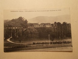 Carte Postale -  BARRAUX (38) - Vue Générale Du Fort Construit Par Vauban En 1452 (110/30A) - Barraux