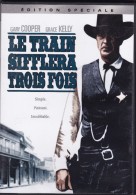 Le Train Sifflera 3 Fois - Édition Collector Fred Zinnemann - Western