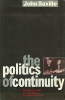 The Politics Of Continuity: British Foreign Policy And The Labour Government, 1945-46 By Saville, John ISBN9780860914563 - Europe
