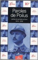 481 K ) PAROLES DE POILUS-LETTRES ET CARNETS DU FRONT 1914-1918 - Guerra 1914-18