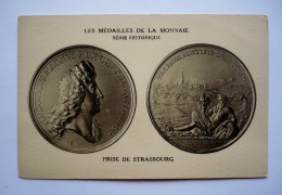 Les Médailles De La Monnaie -série Historique - PRISE DE STRASBOURG - Monnaies (représentations)
