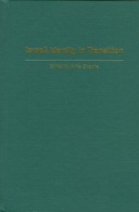 Israeli Identity In Transition (Praeger Series On Jewish And Israeli Studies) By Shapira, Anita (ISBN 9780275976606) - Middle East