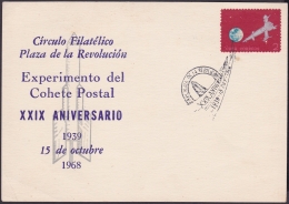 1968-CE-5 CUBA 1968 SPECIAL CANCEL. XXIX ANIV COCHETE POSTAL. POSTAL ROCKET. COSMOS SPACE. - Briefe U. Dokumente