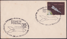 1974-CE-8 CUBA 1974 SPECIAL CANCEL. 35 ANIV COCHETE POSTAL. POSTAL ROCKET. SPACE COSMO. - Cartas & Documentos