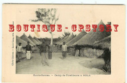 HAUTE SANGHA - RARE < CAMP De TIRAILLEURS à NOLA - MILITAIRE TIRAILLEUR - CASE HUTTE - DOS SCANNE - Repubblica Centroafricana