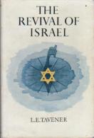 The Revival Of Israel By L. E. Tavener - Middle East