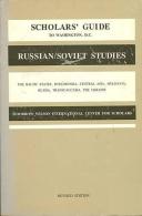 Scholars' Guide To Washington, D.C. For Russian, Central Eurasian, And Baltic Studies By Steven A. Grant ISBN 087474489X - Política/Ciencias Políticas