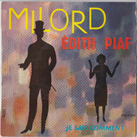 PIAF MILORD JE SAIS COMMENT CHAUVIGNY - 45 T - Maxi-Single