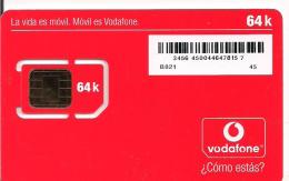 TARJETA GSM VODAFONE  ¿COMO ESTAS?64K ,B021, ANTIGUA - Vodafone