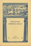 05263 "LA CORTE DI SALOMONE - PUBBLICAZIONE ENIMMISTICA MENSILE -  ANNO XL - N. 11 - NOVEMBRE 1940 - XIX" ORIGINALE - Giochi