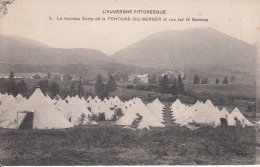 Cp , MILITARIA , L'Auvergne Pittoresque , Le Nouveau Camp De FONTAINE-du-BERGER Et Vue Sur Le Sarcouy - Barracks