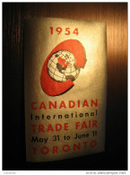 Toronto 1954 Trade Fair Poster Stamp Label Vignette Viñeta CANADA - Vignette Locali E Private